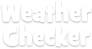 Weather Checker